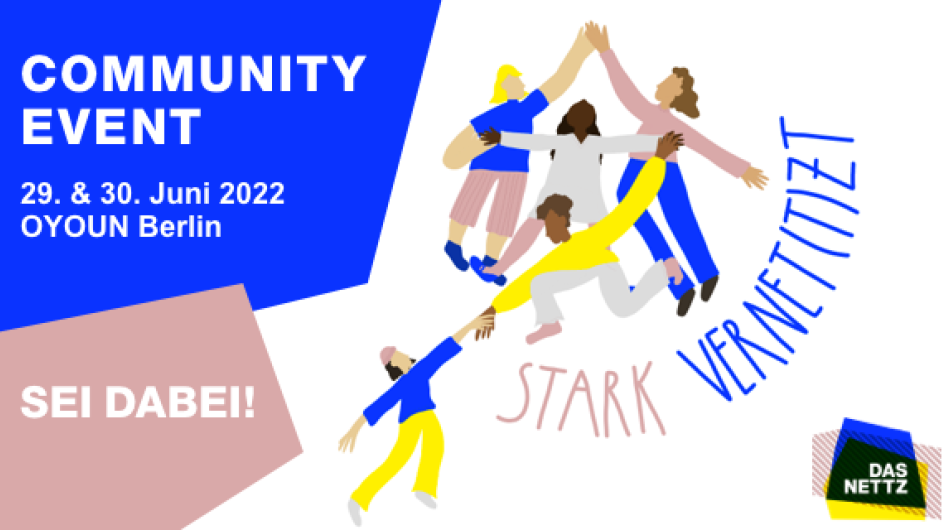 Komm zum Community Event '22! Komm zum Community Event '22!