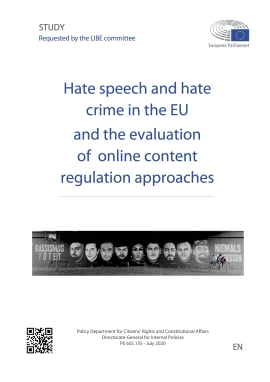 Hate speech and hate crime in the EU and the evaluation of online content regulation approaches